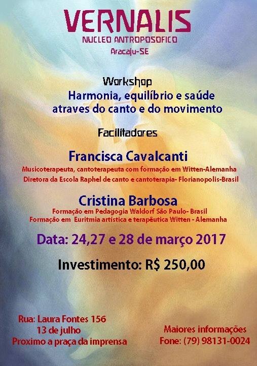 Workshop Clínica Vernalis, Aracaju Cantoterapia e Euritmia, Março 2017